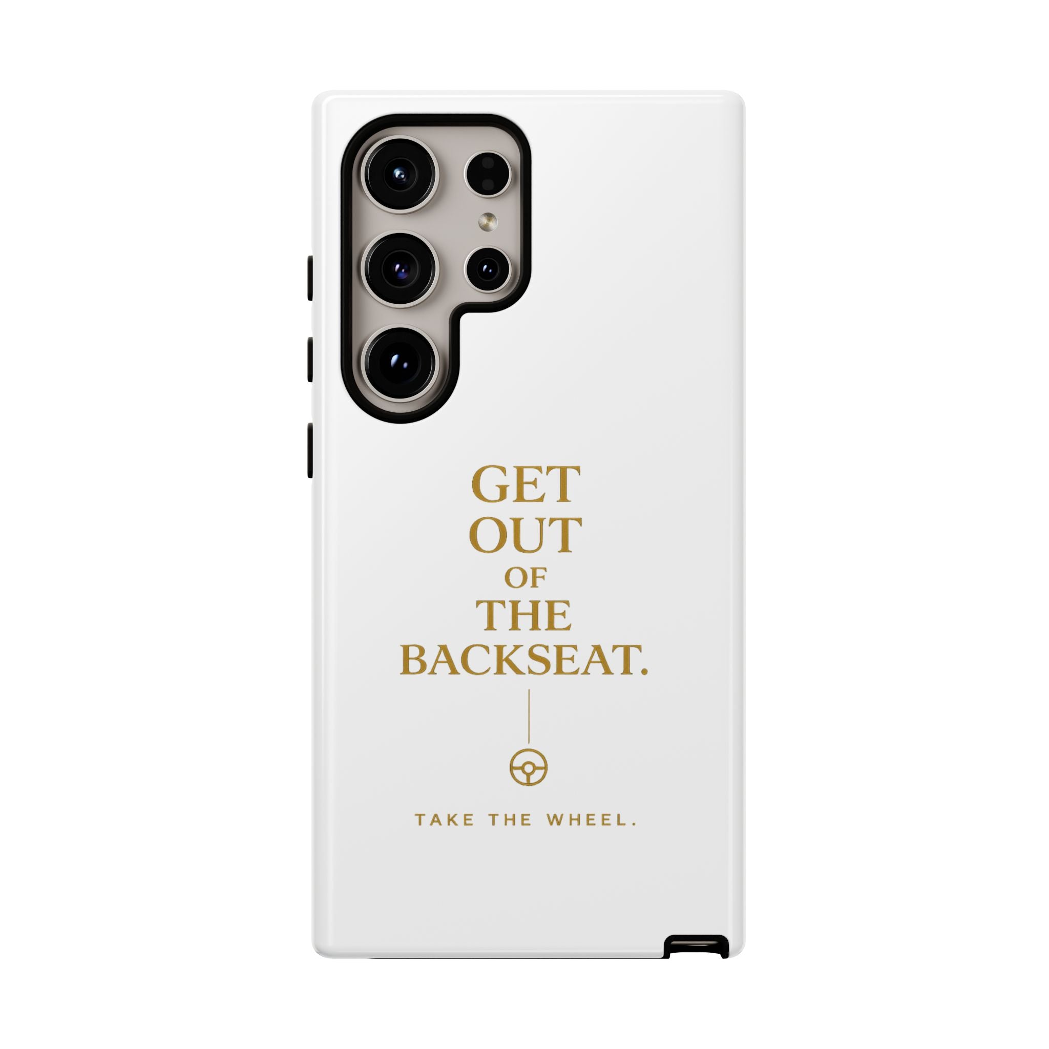 Get Out of the Backseat iPhone Case — Minimal Gold Typography Protective Phone Case