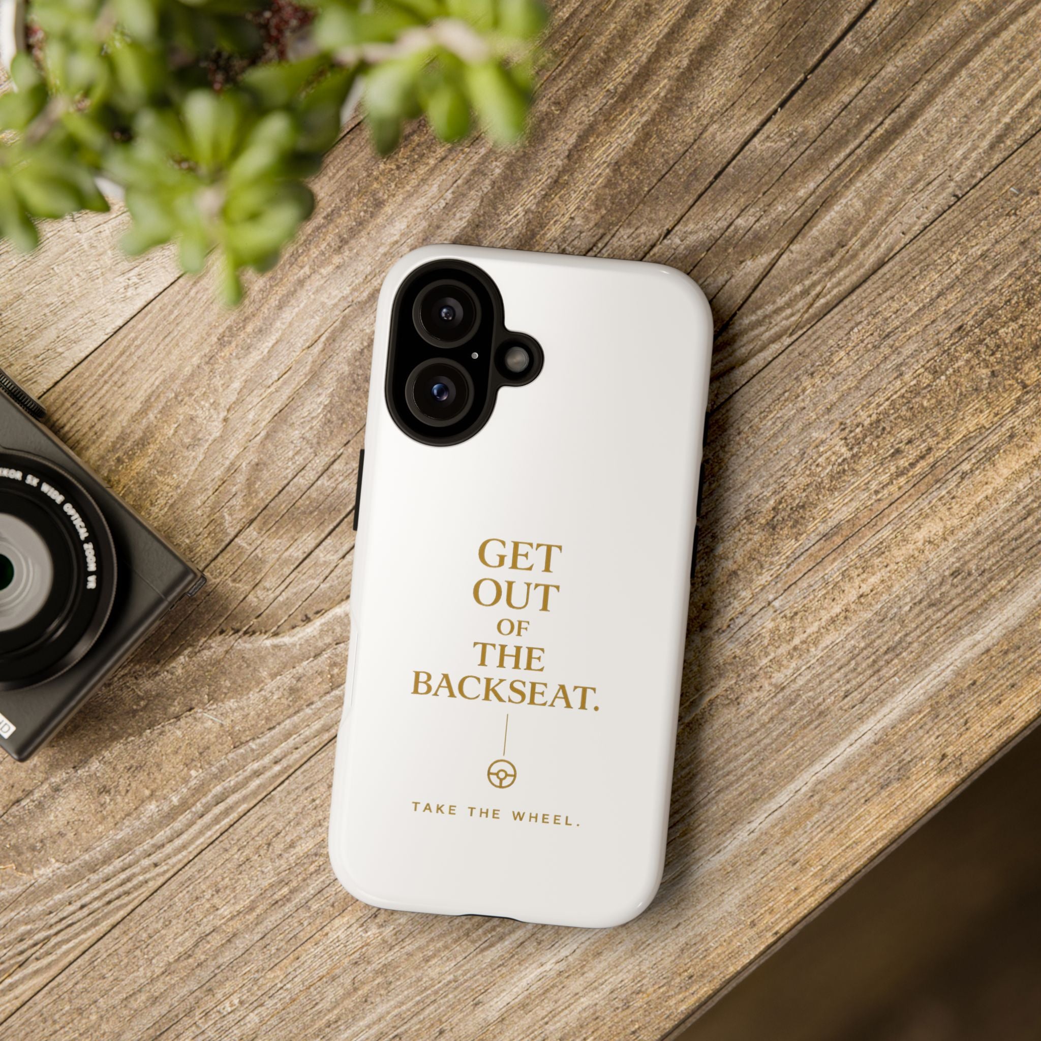 Get Out of the Backseat iPhone Case — Minimal Gold Typography Protective Phone Case