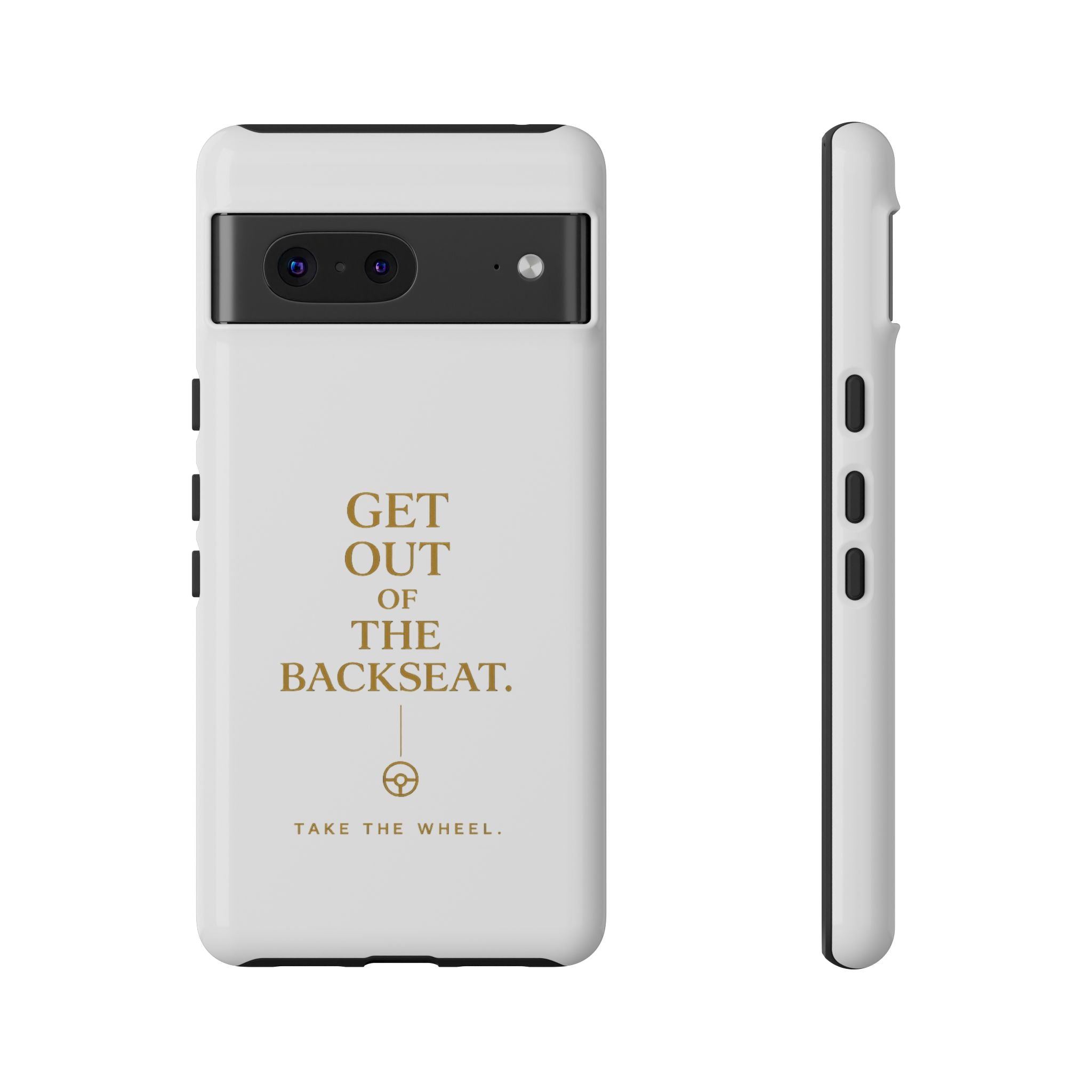 Get Out of the Backseat iPhone Case — Minimal Gold Typography Protective Phone Case