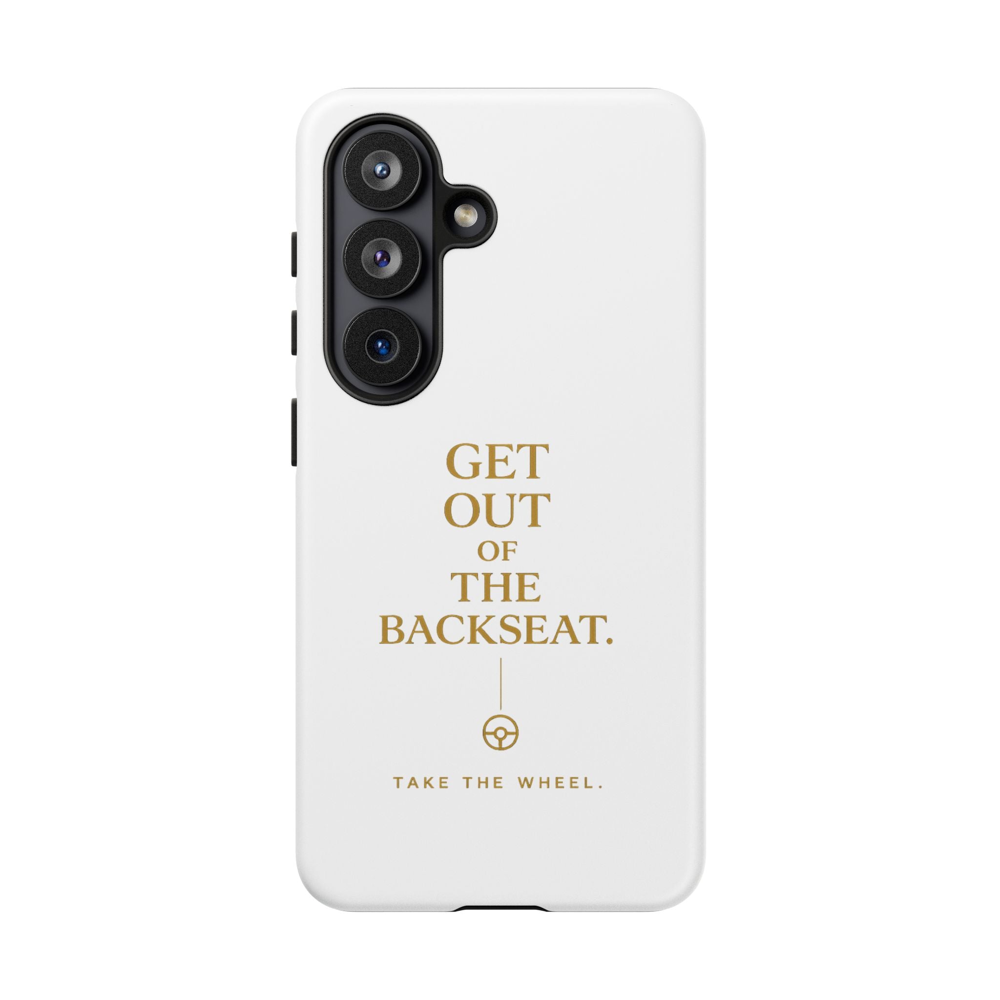Get Out of the Backseat iPhone Case — Minimal Gold Typography Protective Phone Case