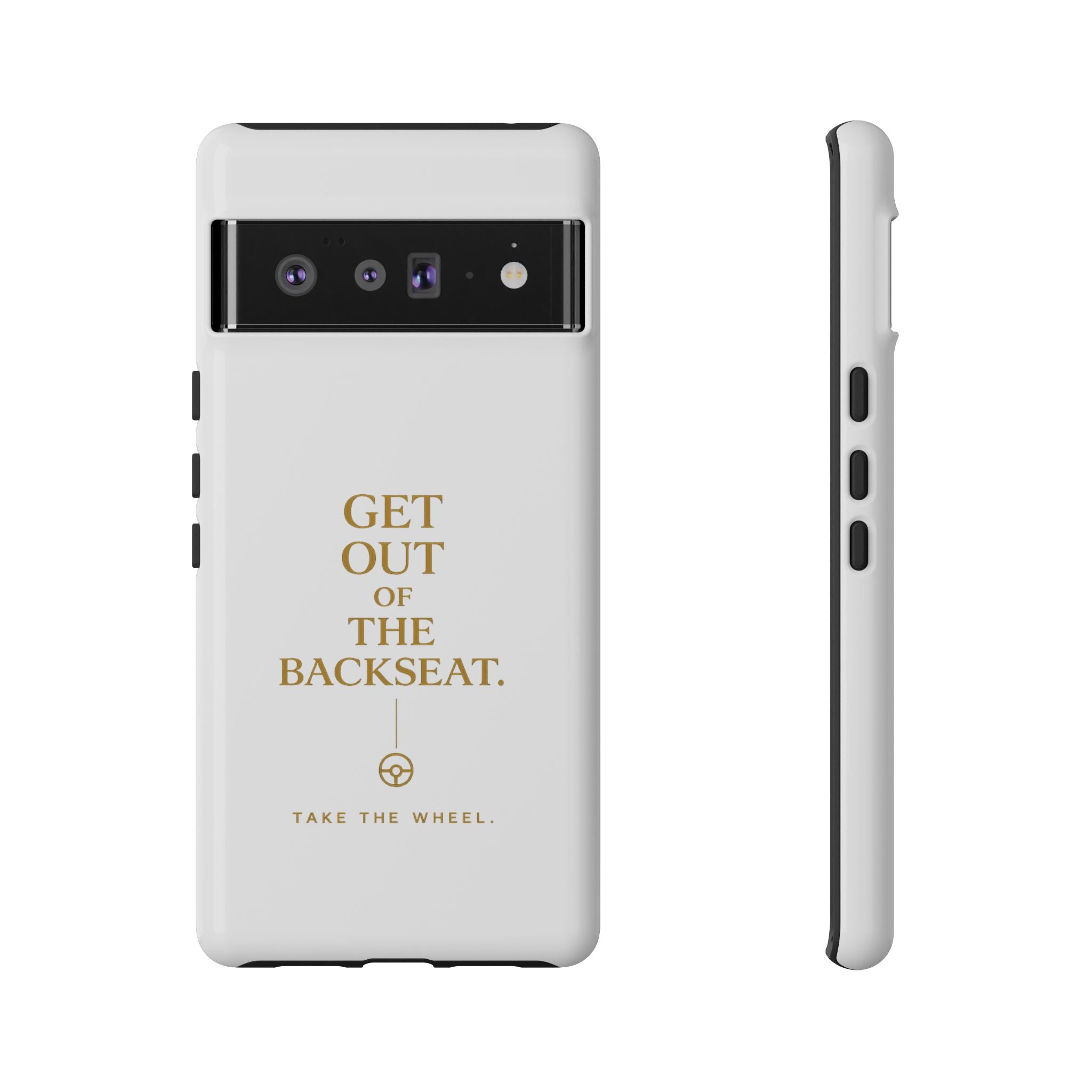 Get Out of the Backseat iPhone Case — Minimal Gold Typography Protective Phone Case