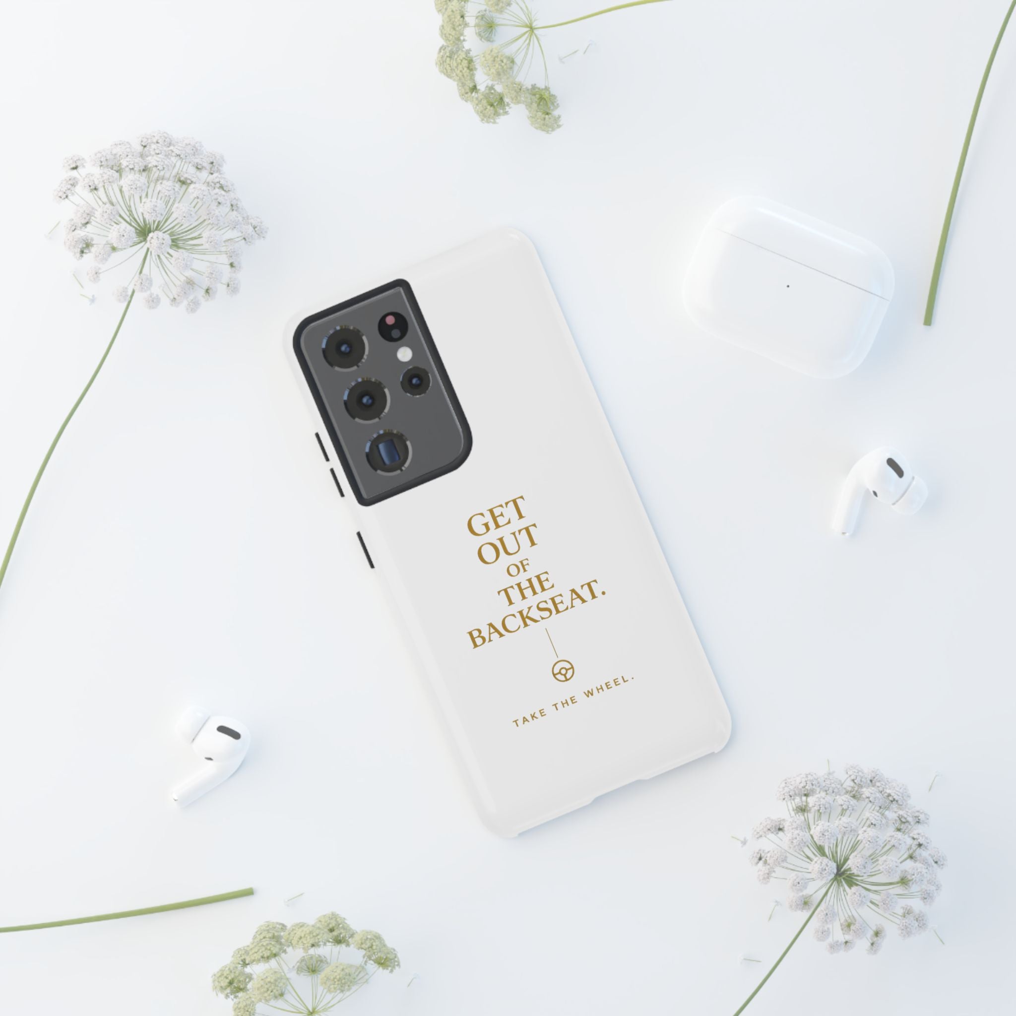 Get Out of the Backseat iPhone Case — Minimal Gold Typography Protective Phone Case