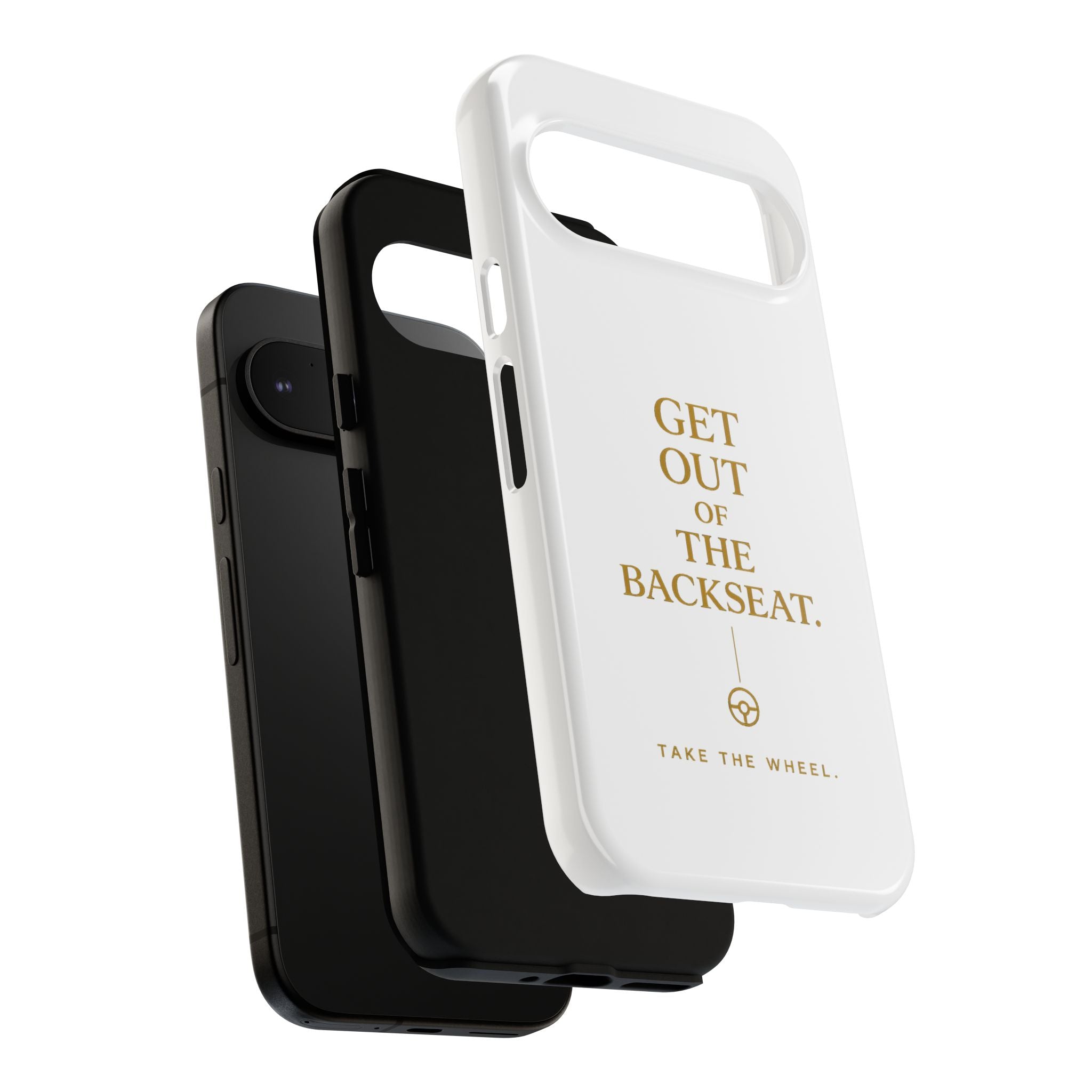 Get Out of the Backseat iPhone Case — Minimal Gold Typography Protective Phone Case