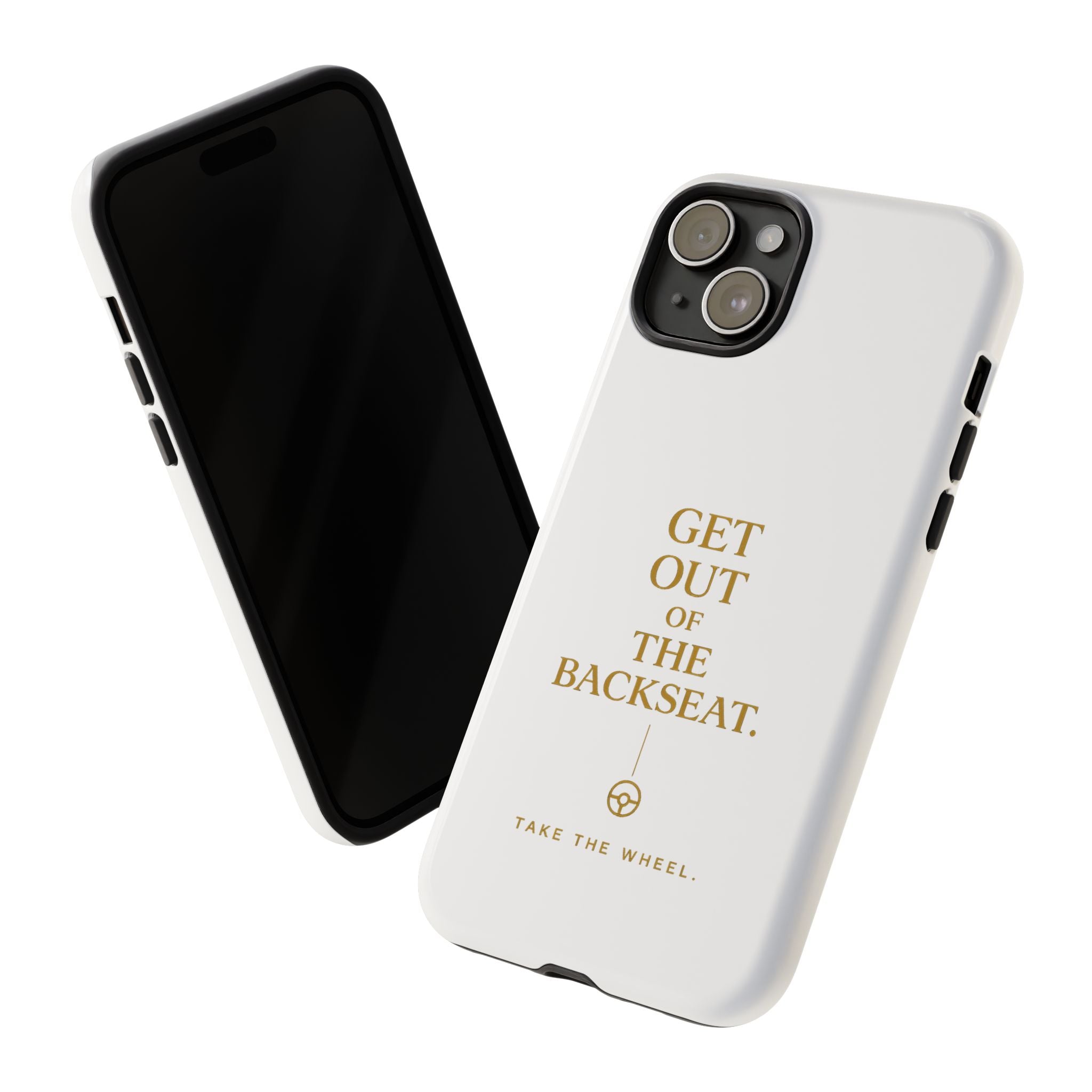Get Out of the Backseat iPhone Case — Minimal Gold Typography Protective Phone Case