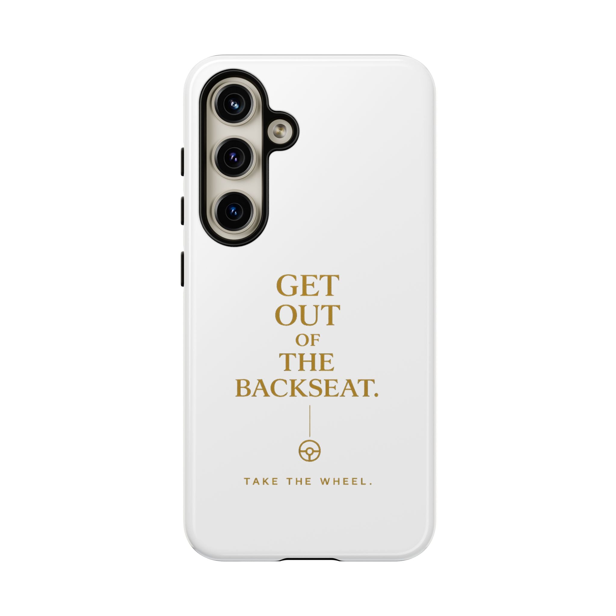 Get Out of the Backseat iPhone Case — Minimal Gold Typography Protective Phone Case