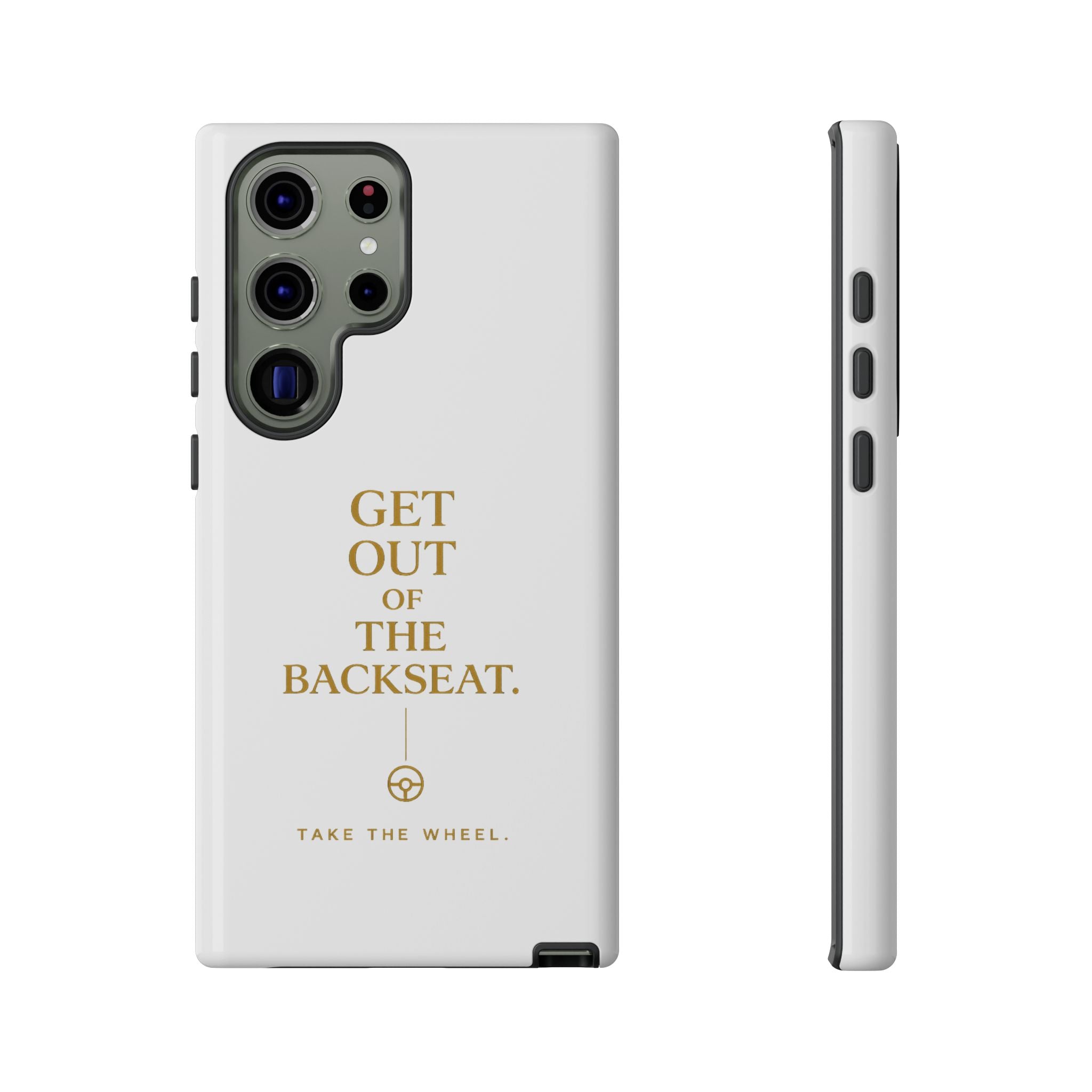 Get Out of the Backseat iPhone Case — Minimal Gold Typography Protective Phone Case