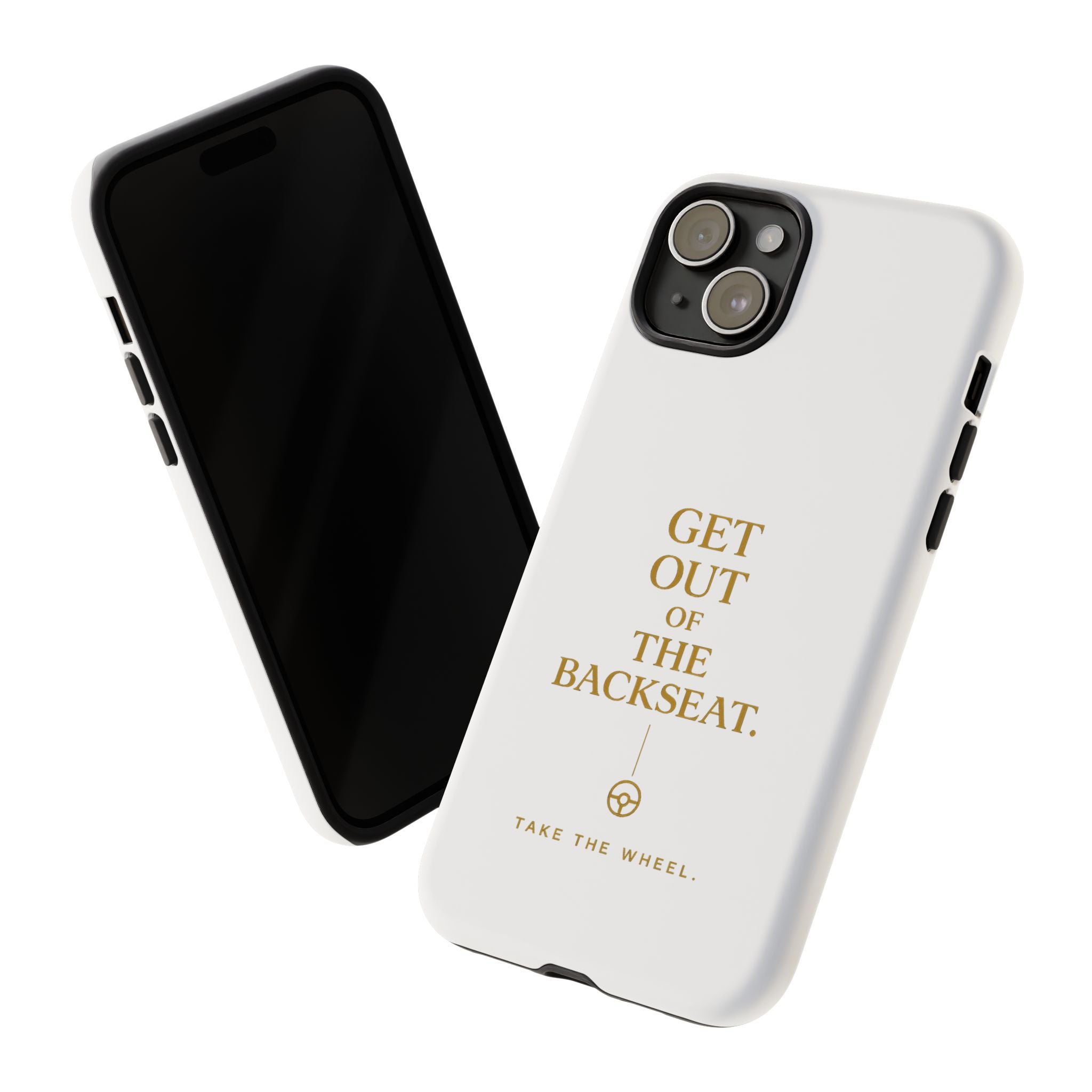 Get Out of the Backseat iPhone Case — Minimal Gold Typography Protective Phone Case