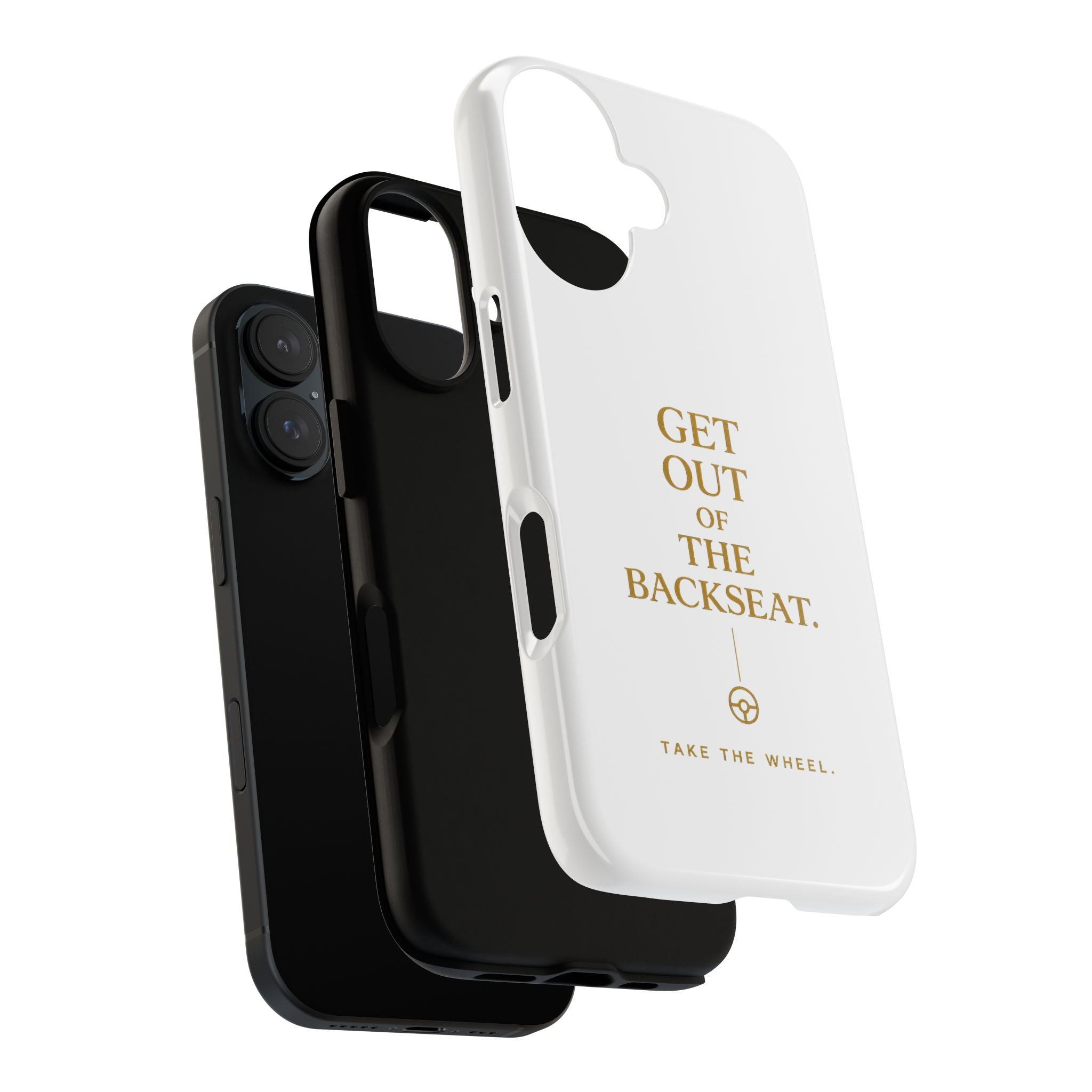 Get Out of the Backseat iPhone Case — Minimal Gold Typography Protective Phone Case