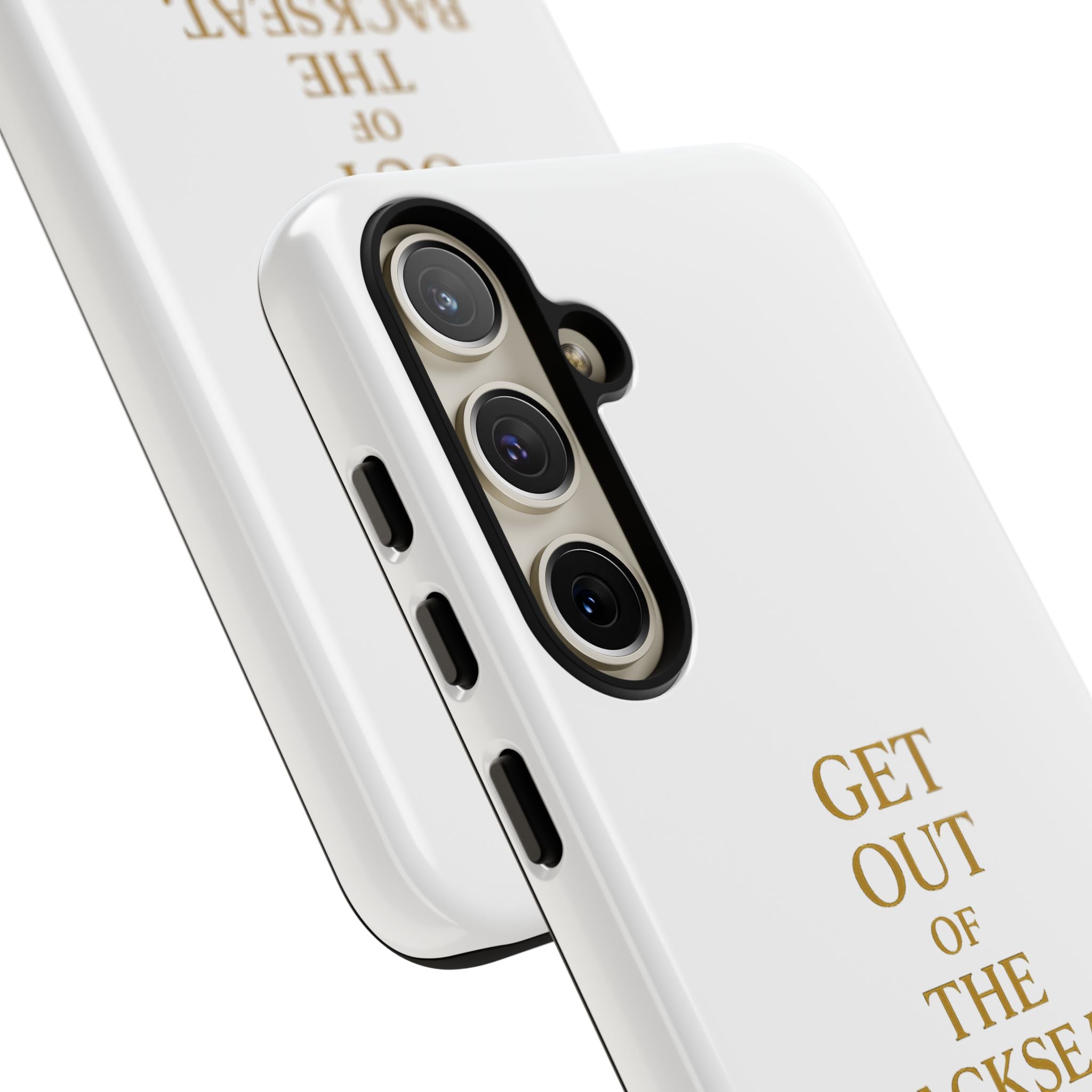 Get Out of the Backseat iPhone Case — Minimal Gold Typography Protective Phone Case