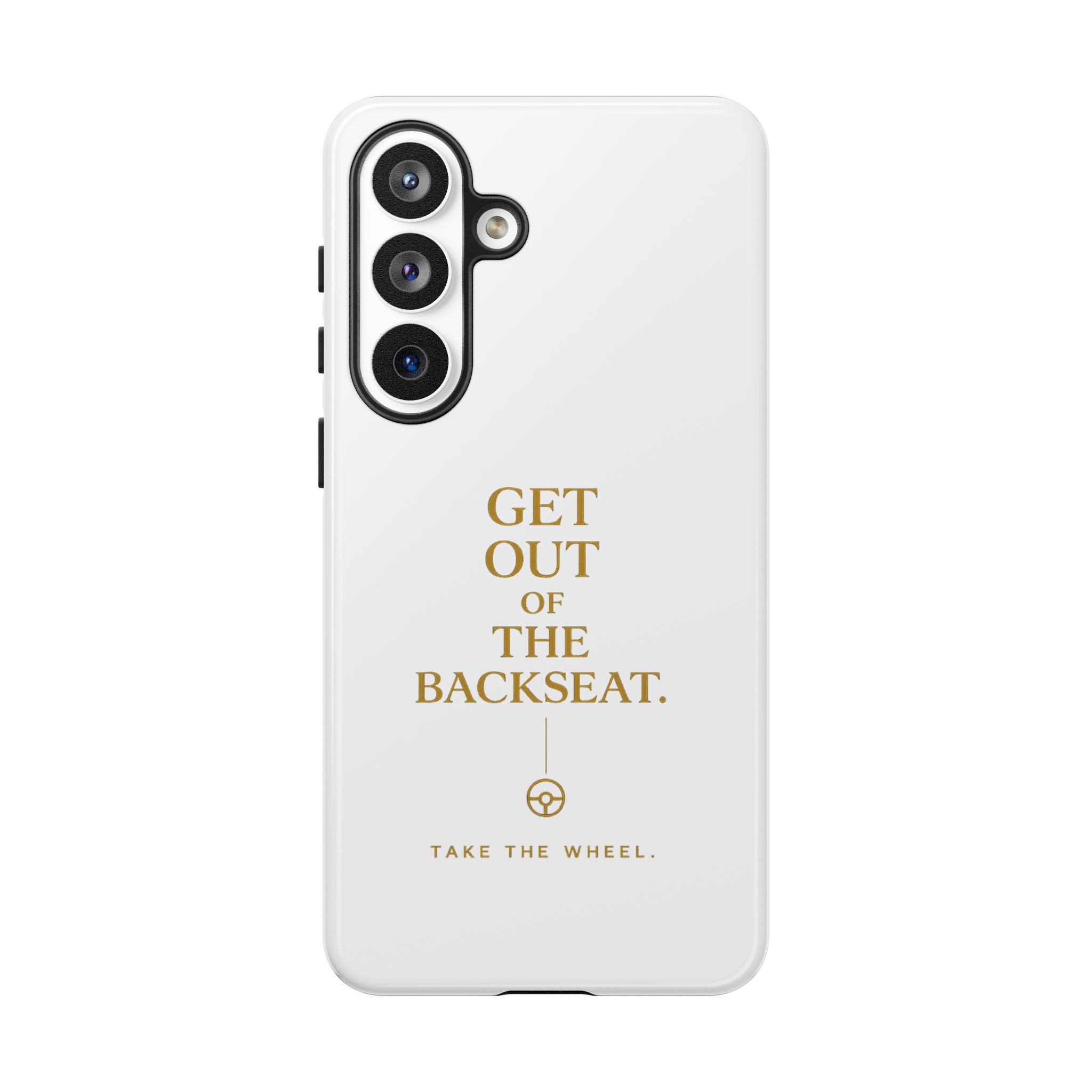 Get Out of the Backseat iPhone Case — Minimal Gold Typography Protective Phone Case