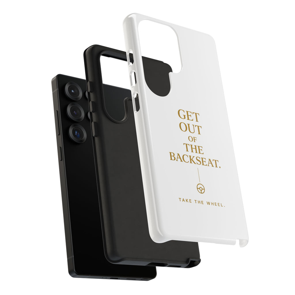 Get Out of the Backseat iPhone Case — Minimal Gold Typography Protective Phone Case