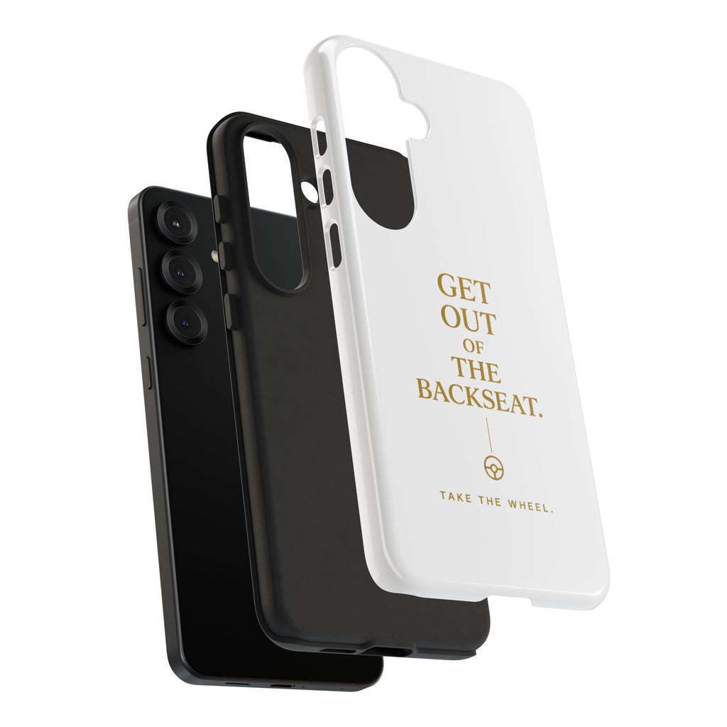 Get Out of the Backseat iPhone Case — Minimal Gold Typography Protective Phone Case