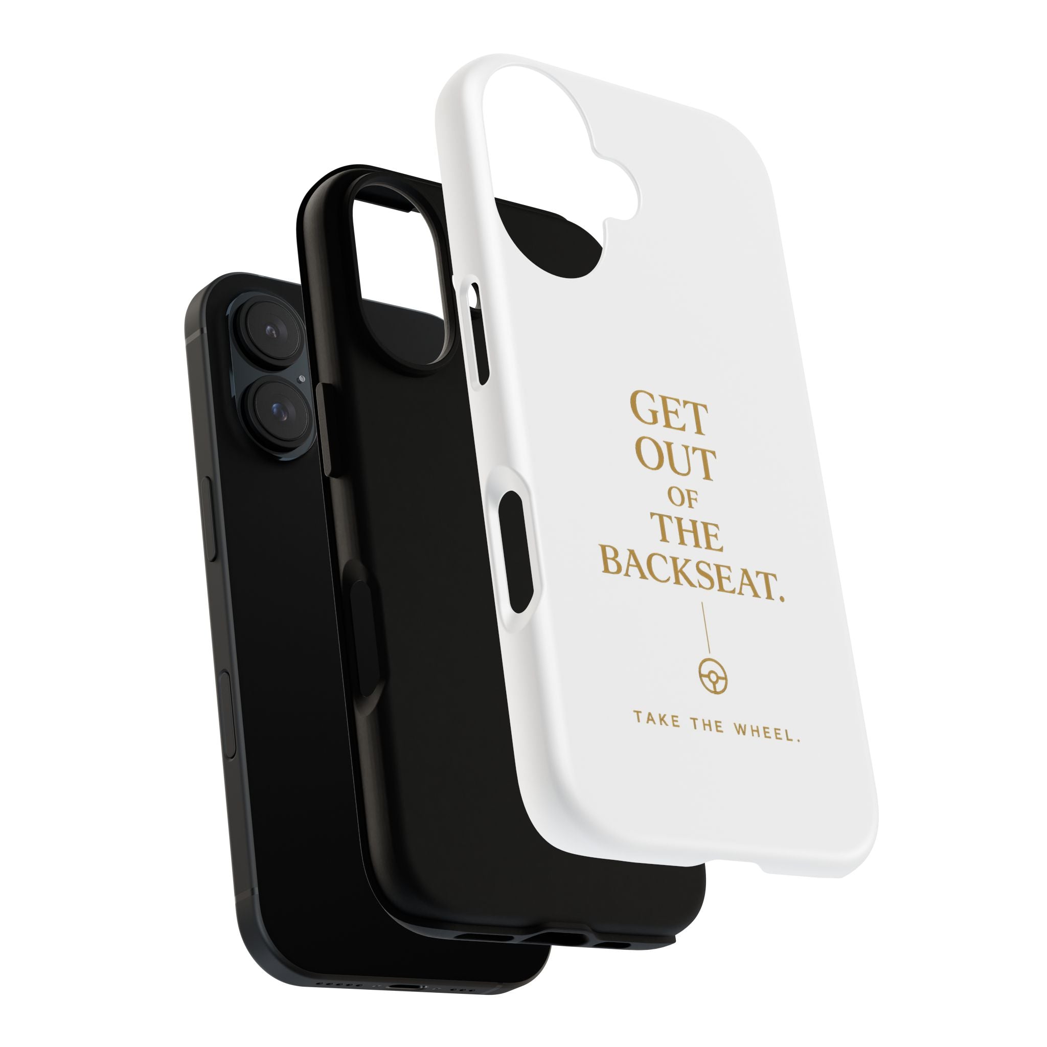 Get Out of the Backseat iPhone Case — Minimal Gold Typography Protective Phone Case