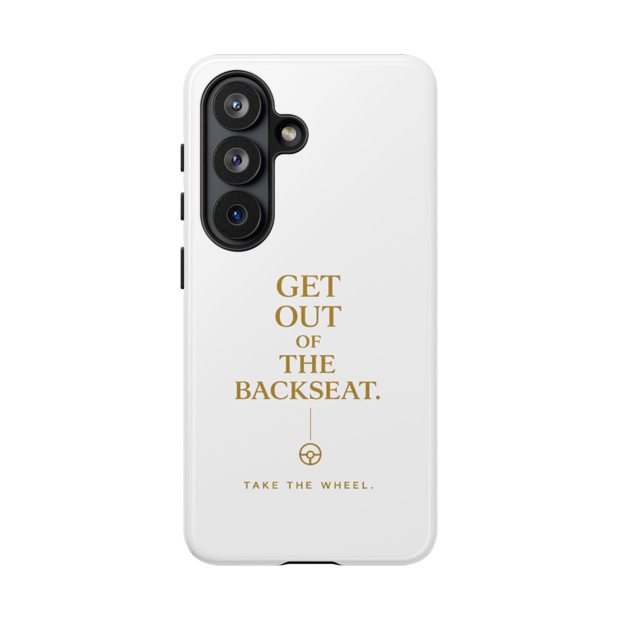 Get Out of the Backseat iPhone Case — Minimal Gold Typography Protective Phone Case